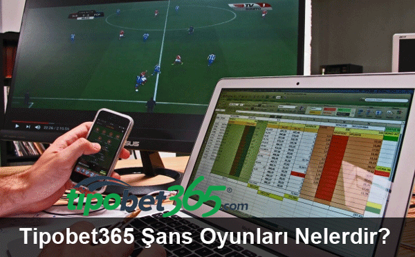 Tipobet365 bahis firmasının güncel şans oyunları